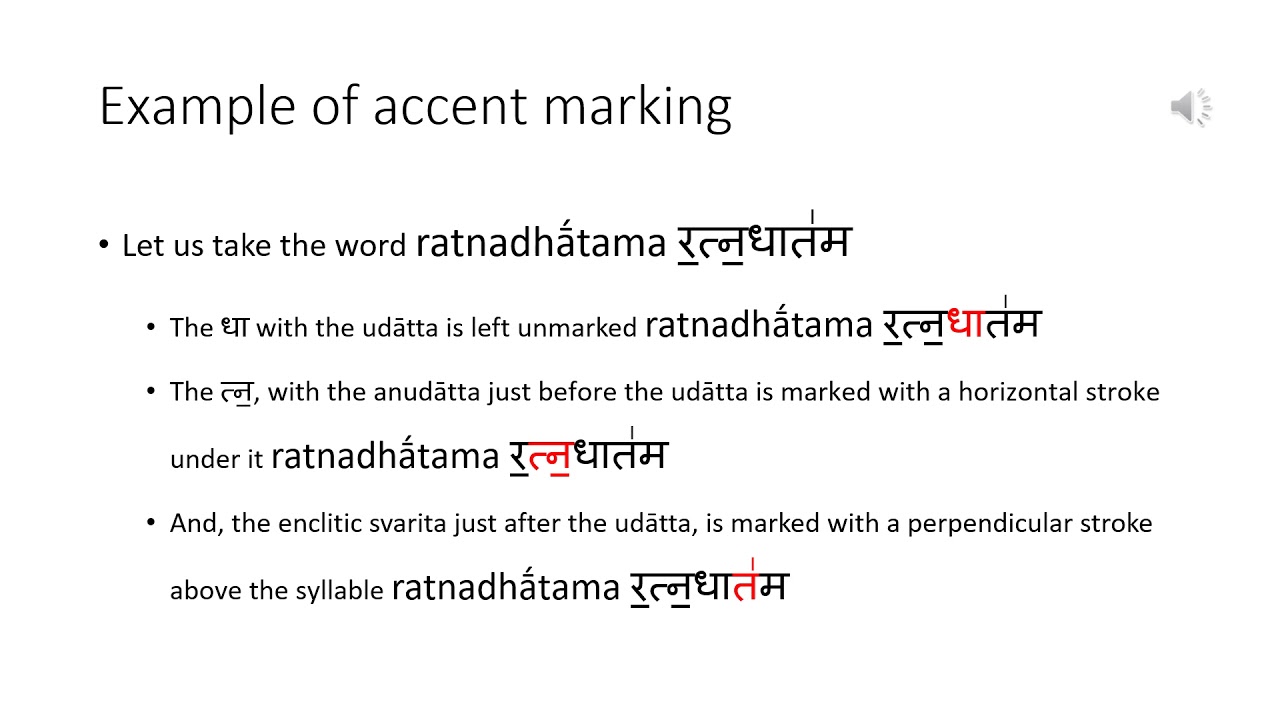 Lesson 43 - Vedic Sanskrit - Accents -1.