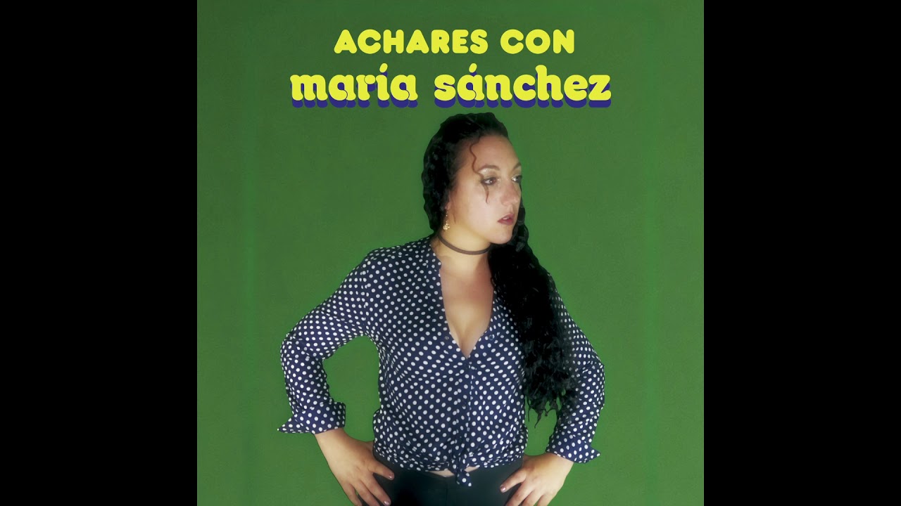 MARÍA SÁNCHEZ- ACHARES