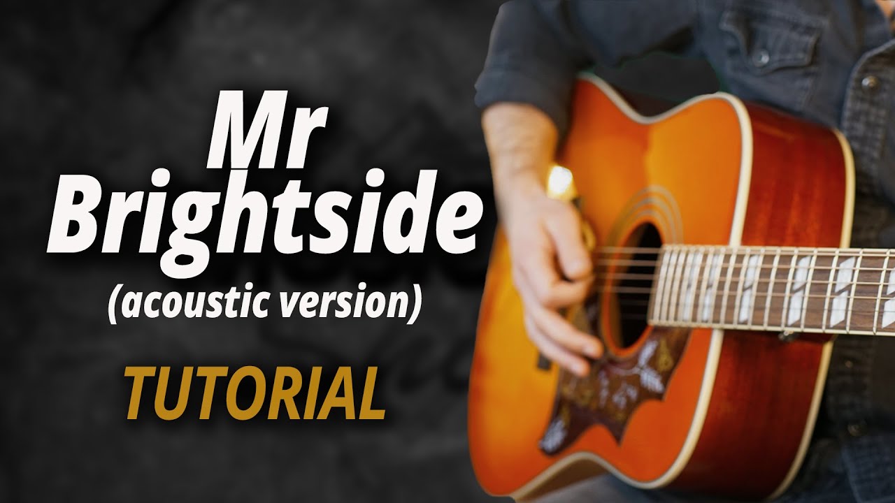 Mr Brightside - The Killers | Acoustic Cover Tabs Gitarren Tutorial Deutsch + PDF