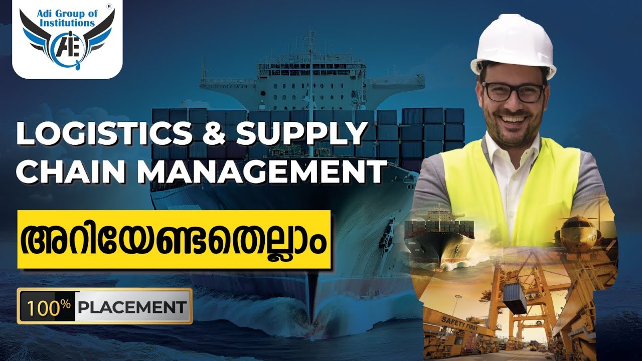 Logistics Course: Detailed Overview in Malayalam | Adi Institute - Logistics Course