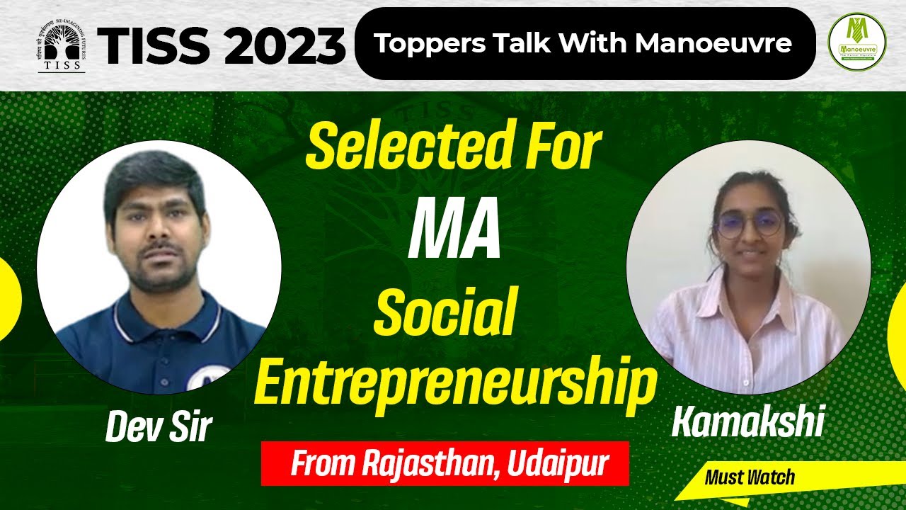 TISSNET 2023 Toppers Podcast - Kamakshi | Selected For M.A In Social Entrepreneurship | TISS