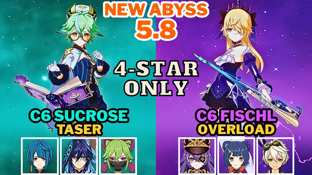 [4-STAR ONLY] C6 Sucrose Taser & C6 Fischl Overload | NEW Spiral Abyss 5.8 | Genshin Impact