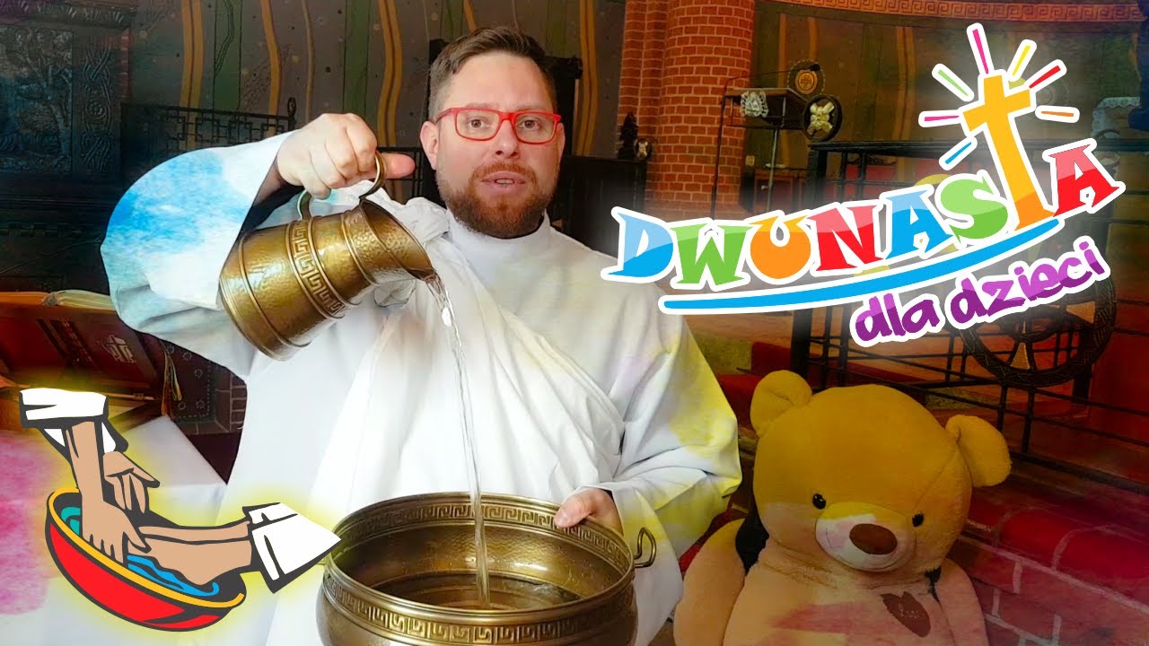 Wielki Czwartek - kazanie dla dzieci