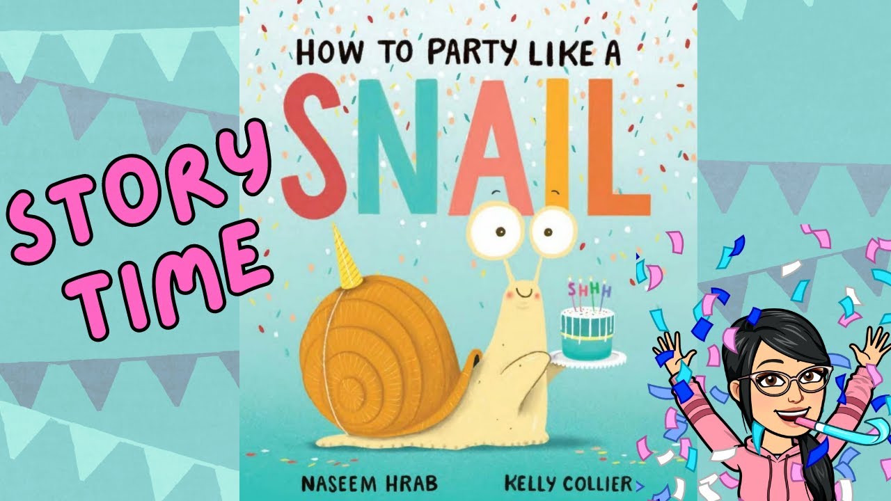 How to party like a SNAIL 🐌🎈