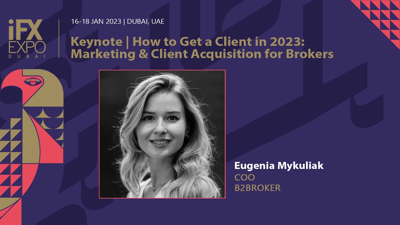 Keynote | How to Get a Client in 2023: Marketing & Client Acquisition for Brokers
