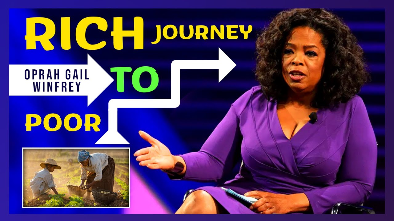 Oprah Gail Winfrey, Poor to Rich Journey