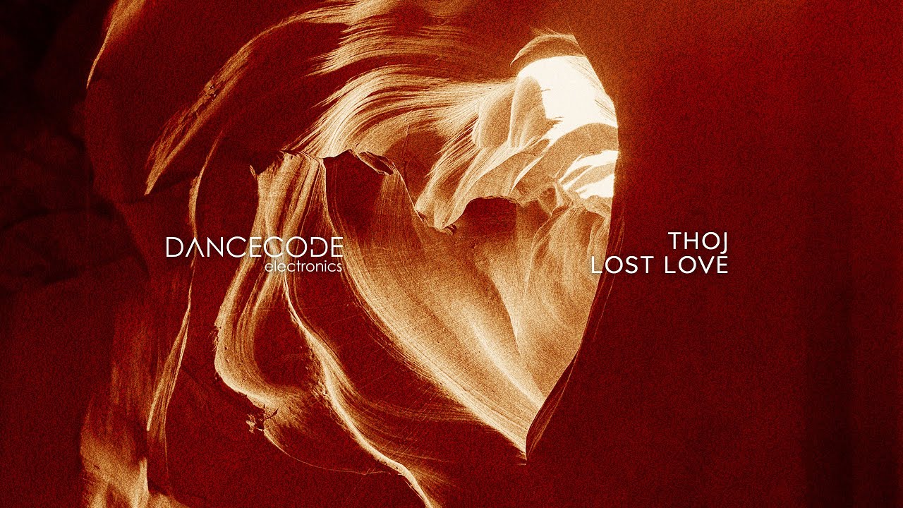 Thoj - Lost Love
