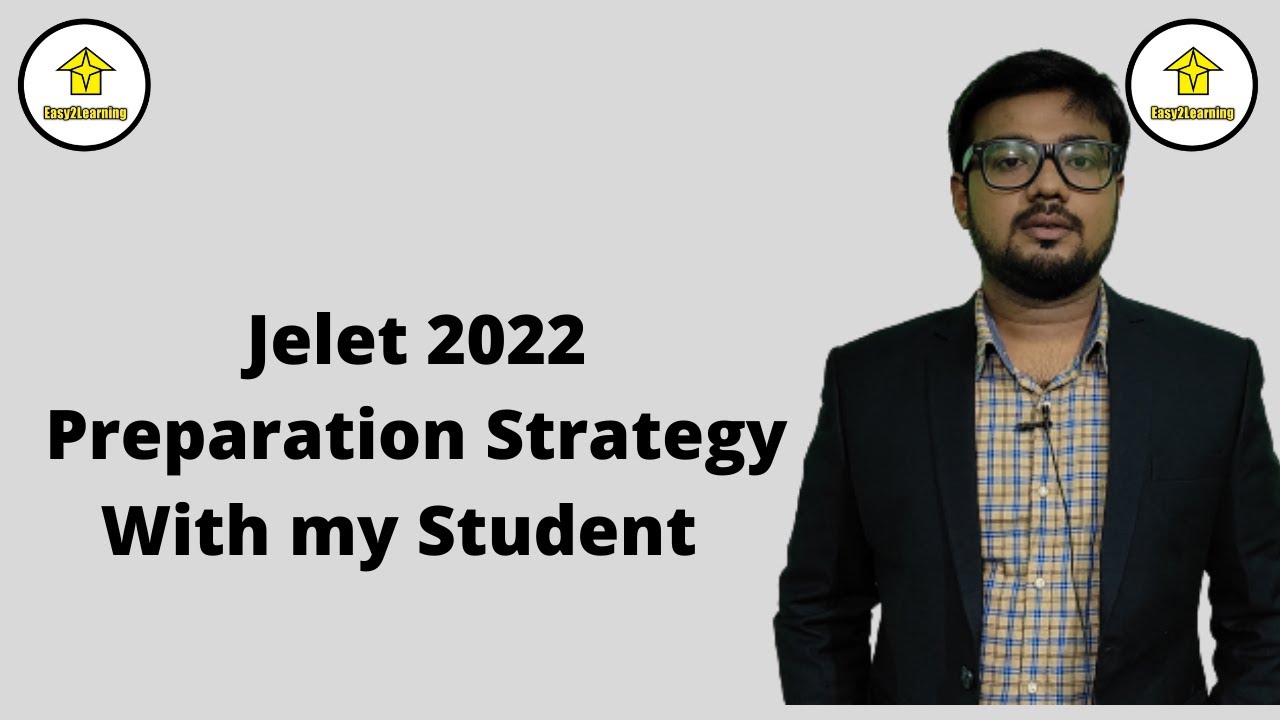Jelet 2022 Preparation Strategy With my Student | David Das