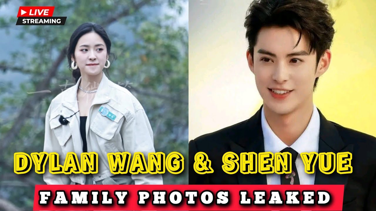 DYLAN WANG & SHEN YUE FAMILY PHOTOS LEAKED — Fans In TEARS