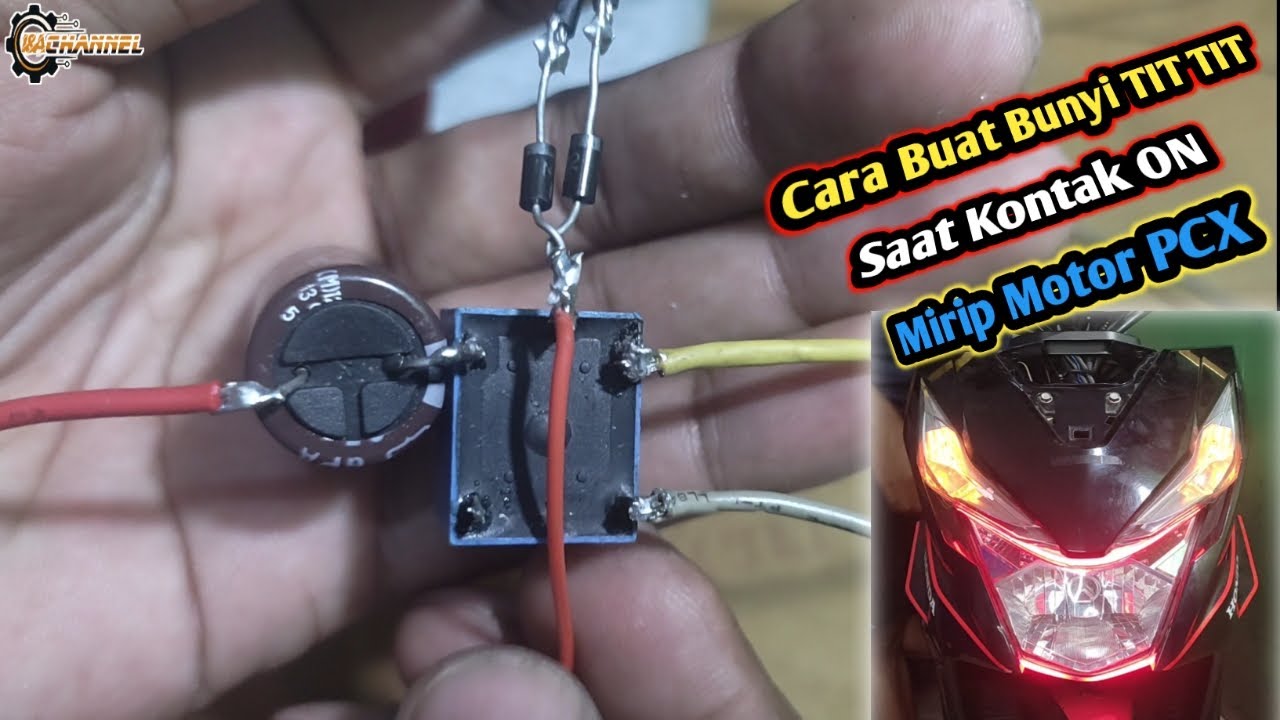 Cara Buat Bunyi Tit Tit  Saat Kontak ON
