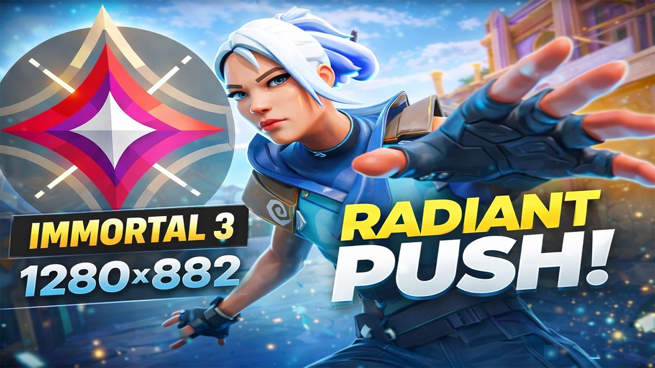 1280x882 Radiant Push – Immortal 3 Ranked Valorant
