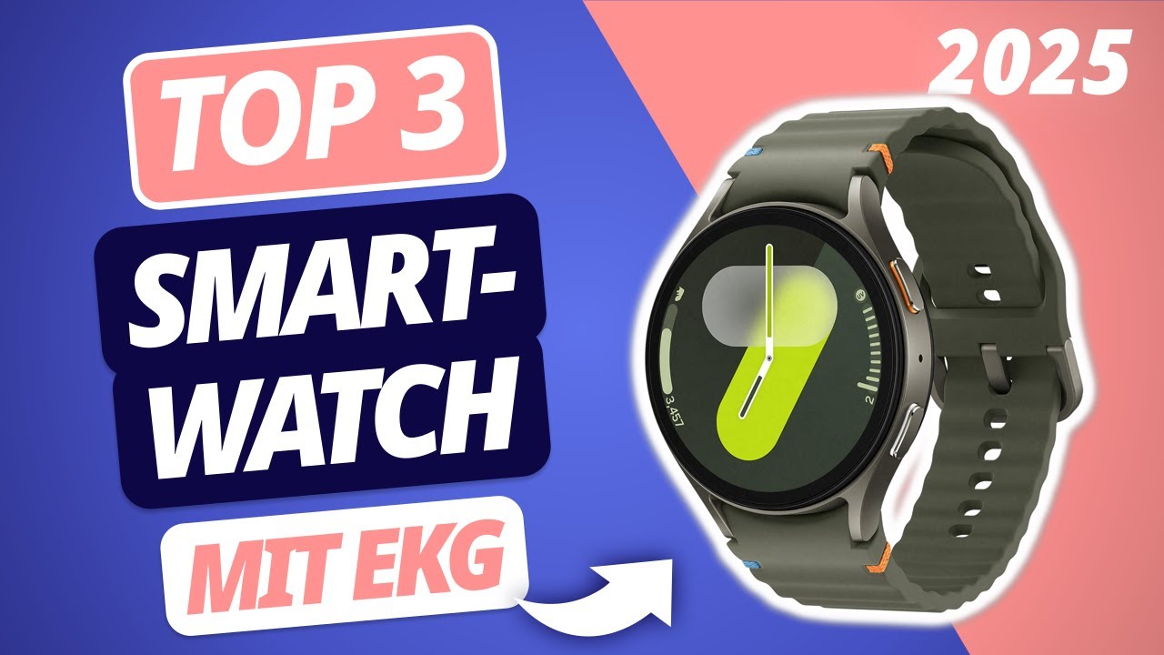 Die beste SMARTWATCH mit EKG 2025 | TOP 3 Smartwatches im Vergleich