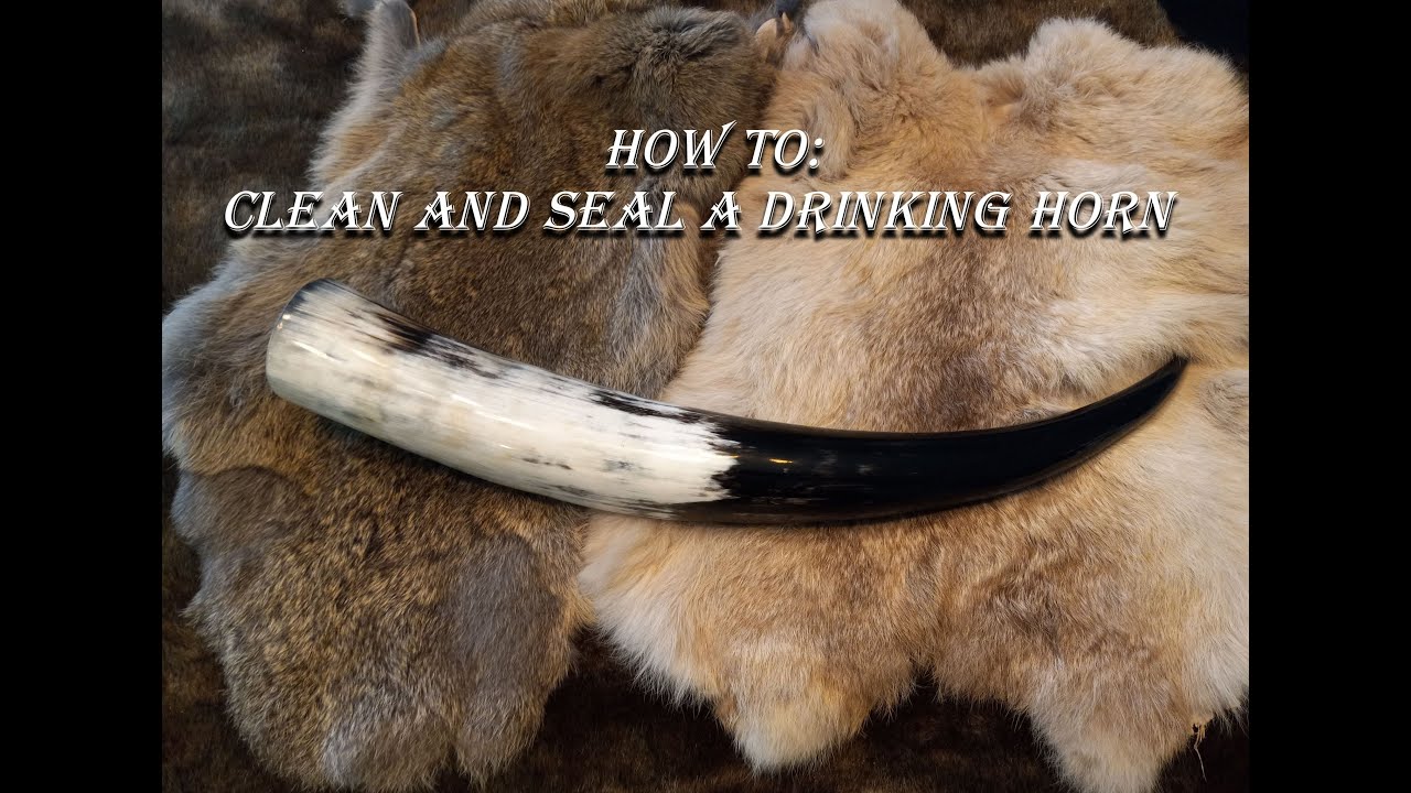 How to clean and seal a drinking horn