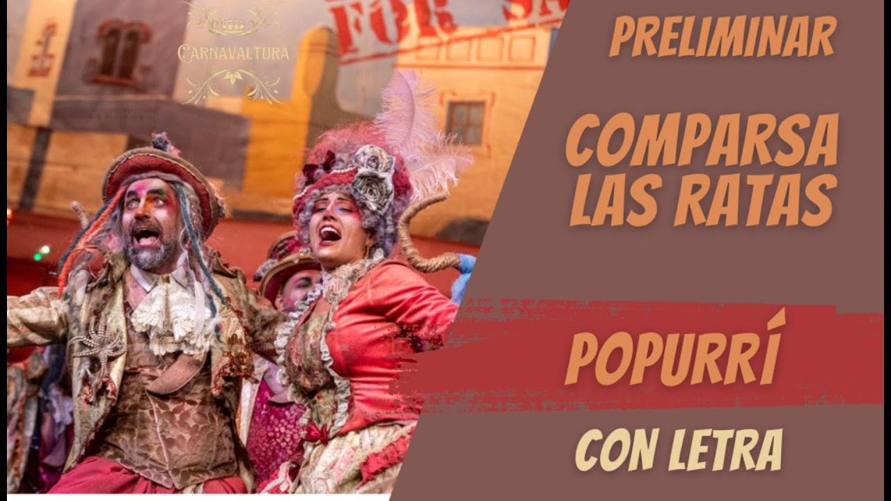 Comparsa Las ratas - Popurr&iacute; - Preliminares (con letra)
