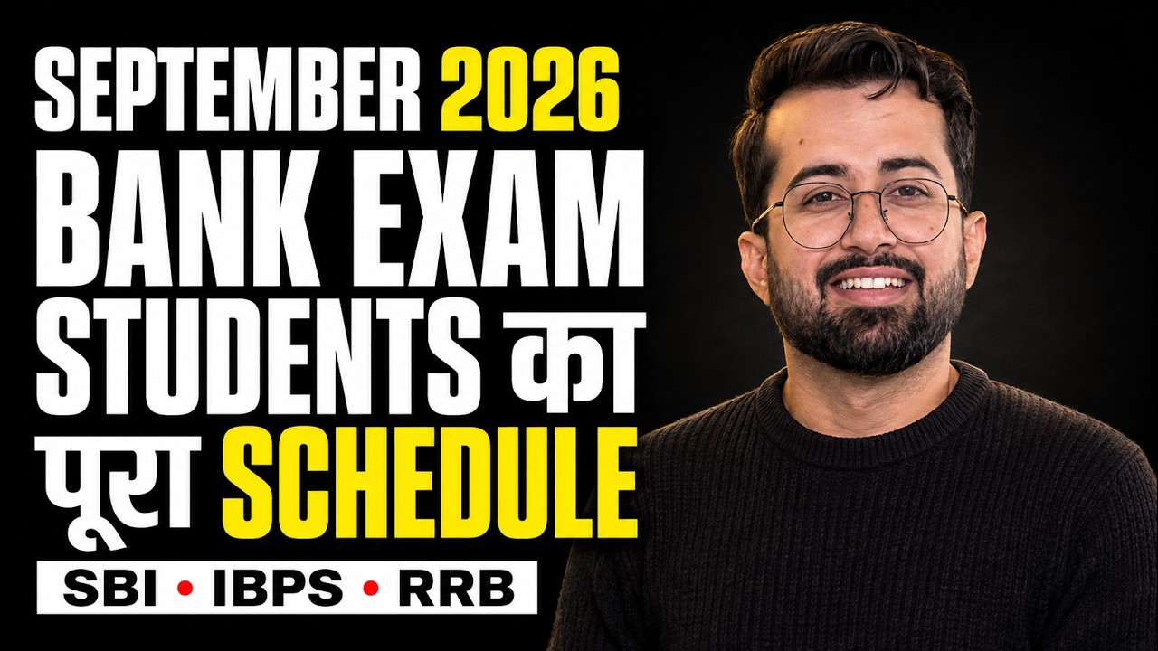 September 2026 Bank Exam Study Plan | Complete Preparation Schedule for SBI, IBPS & RRB