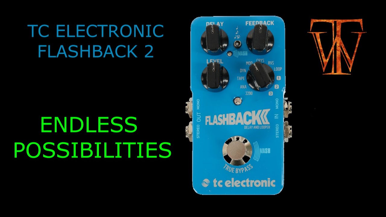 TC Electronic Flashback 2 — Безграничные возможности!