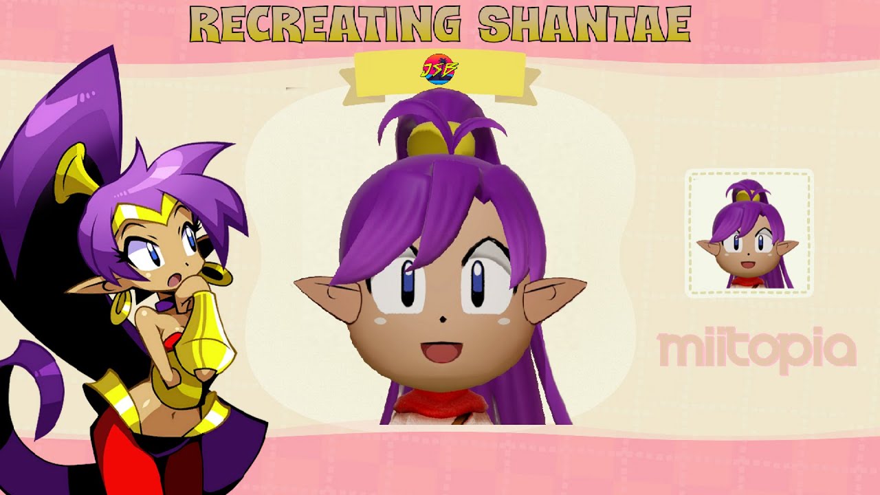 Recreating Characters in Miitopia (Shantae) | Shantae: Half-Genie Hero