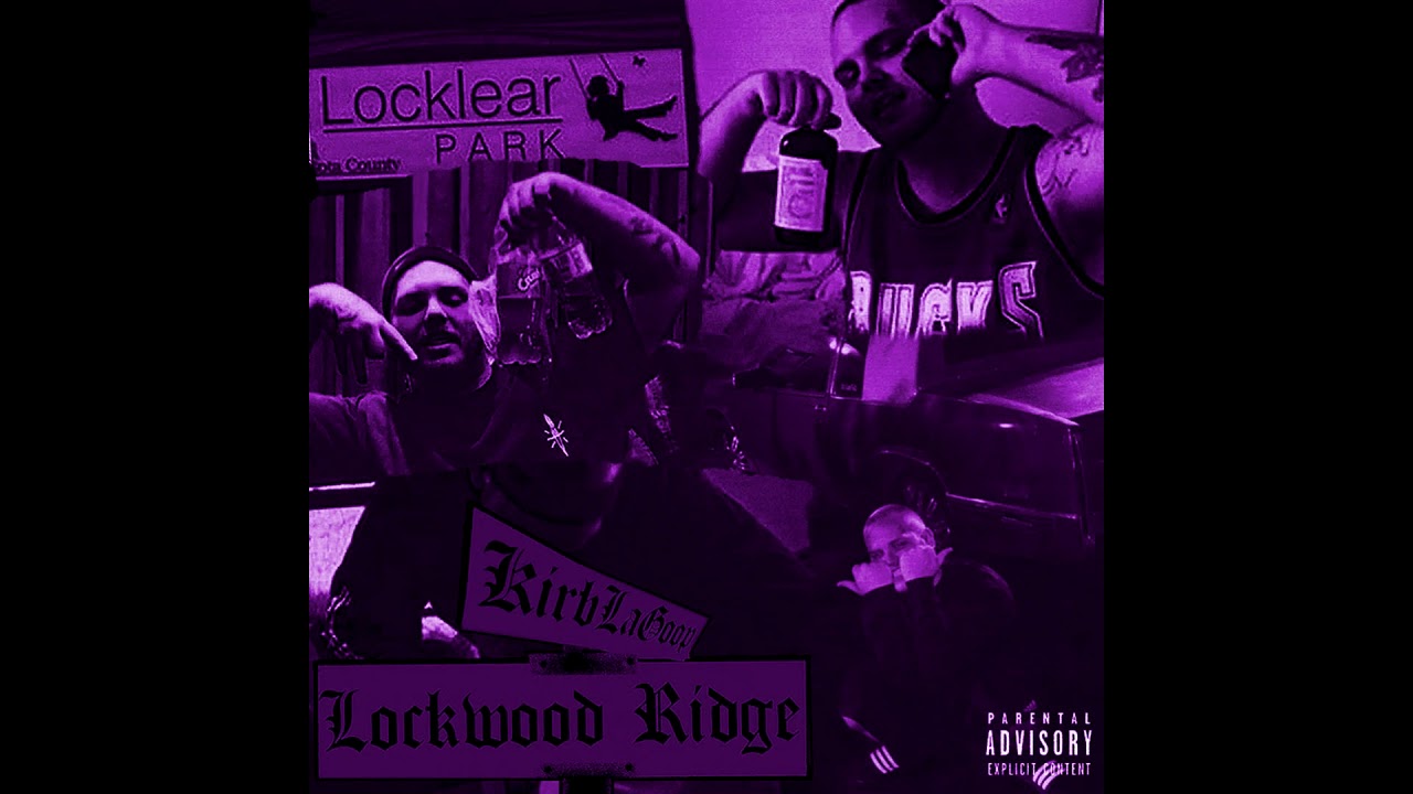 KirbLaGoop - Lockwood Ridge (Slowed)
