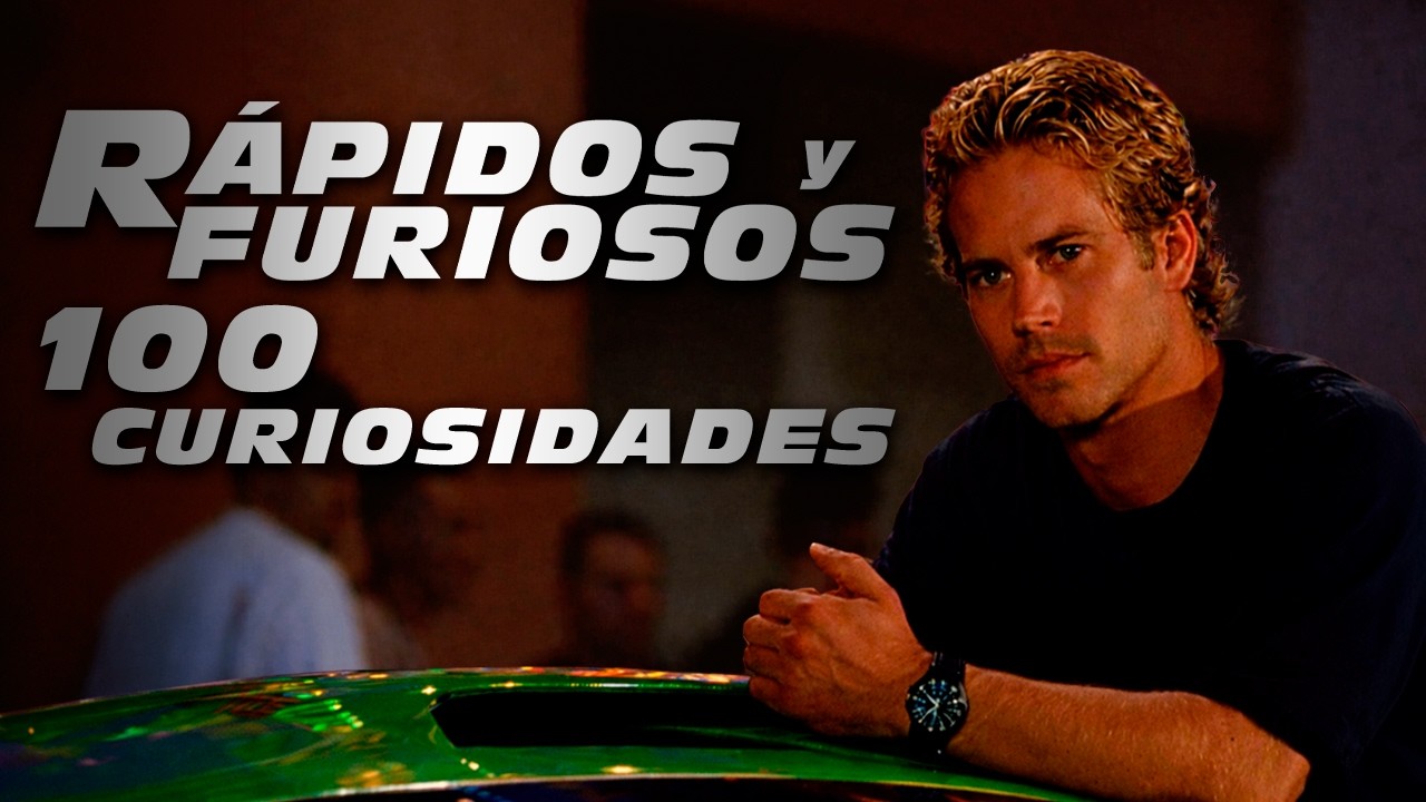 100 curiosidades de Rápidos y Furiosos (2001) que no sabías