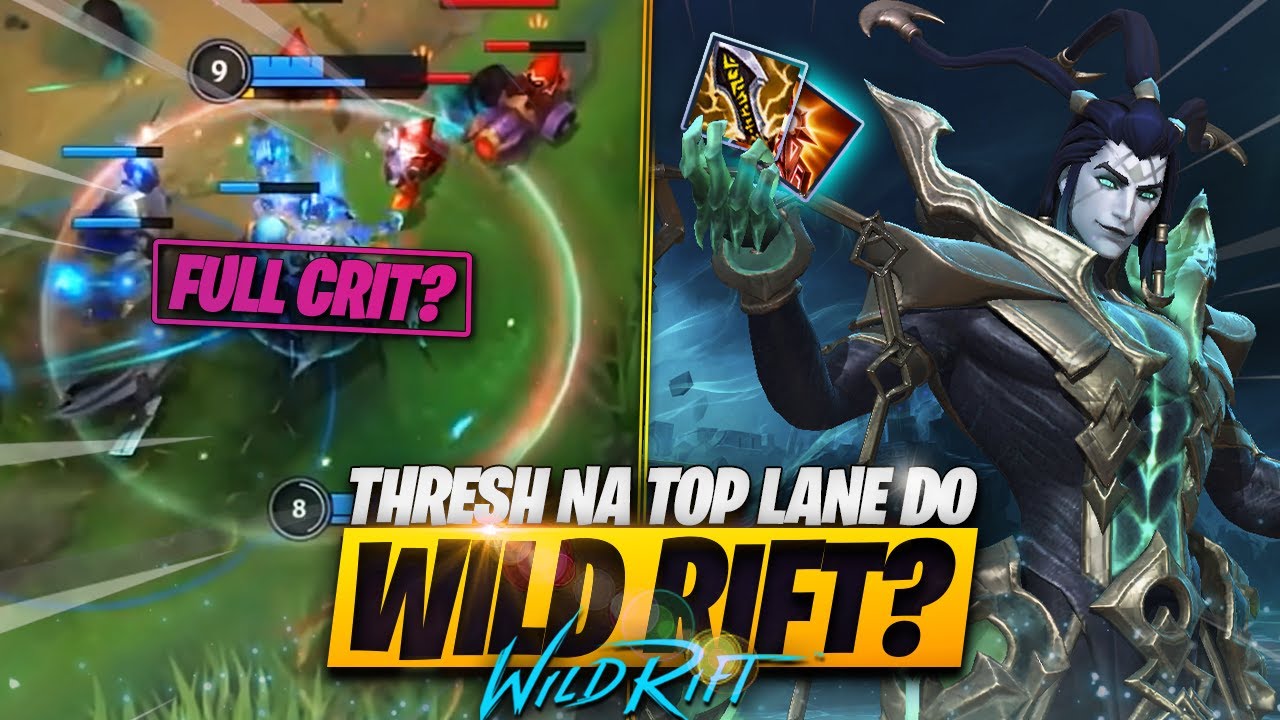THRESH  Como TOP LANER no WILD RIFT! Funciona?