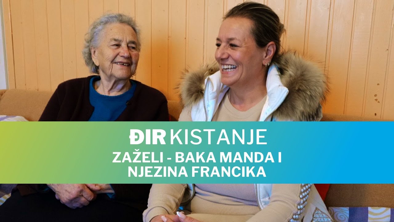 Đir Kistanje -  Zaželi - baka Manda i njezina Francika
