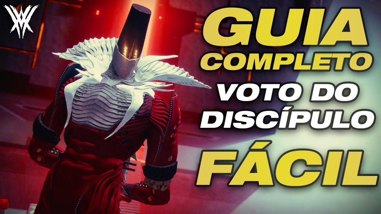 GUIA COMPLETO! COMO FAZER A RAID VOTO DO DISCÍPULO FÁCIL - Destiny 2: A Bruxa-Rainha