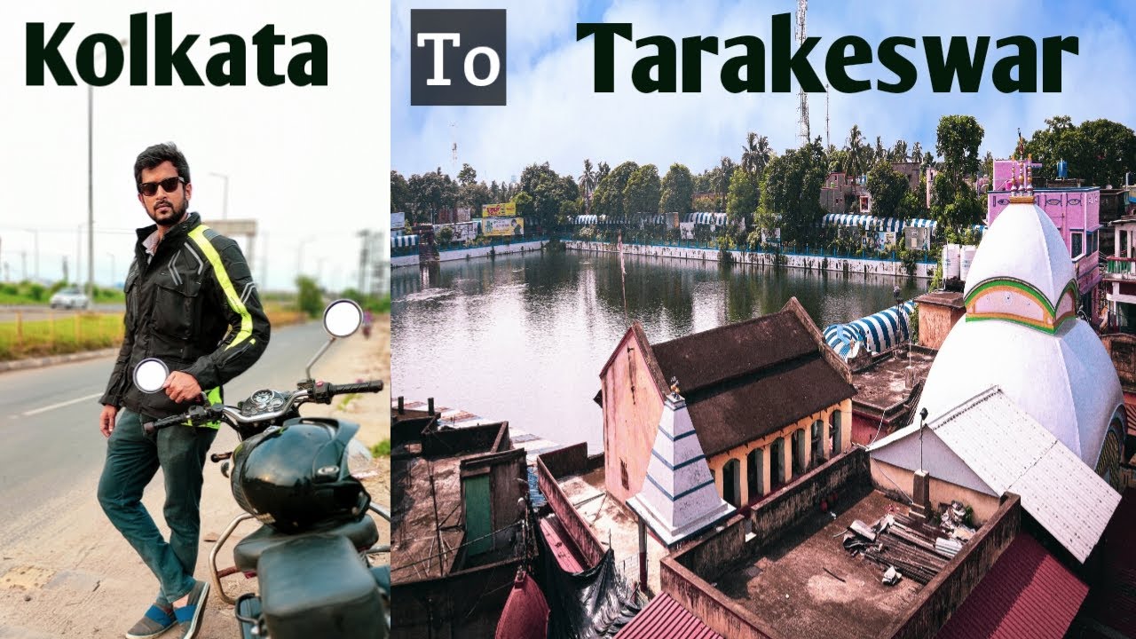Kolkata To Tarakeswar || Moto Vlog || Tarakeswar Temple 2021 ||