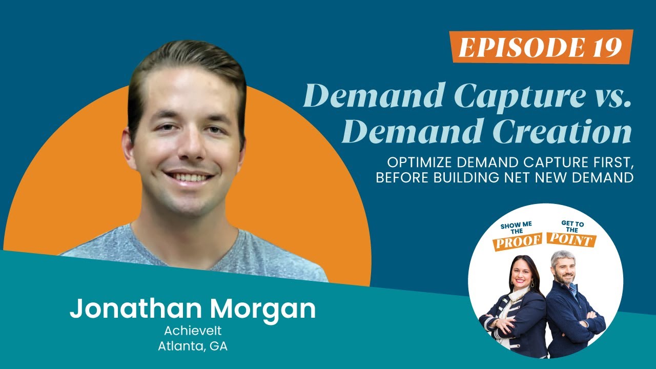 Jonathan Morgan - Demand Capture vs. Demand Creation