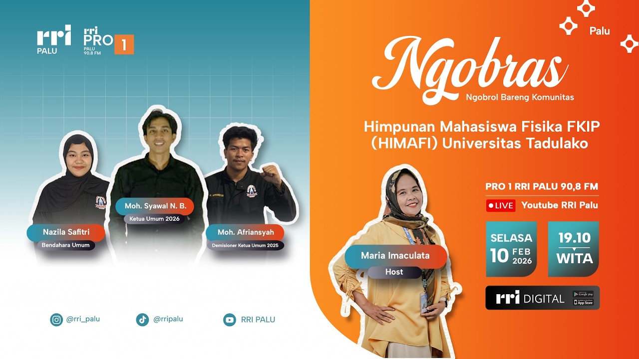 NGOBRAS - Himpunan Mahasiswa Fisika FKIP (HIMAFI) Universitas Tadulako