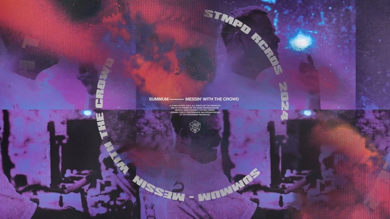 Summum - Messin' With The Crowd