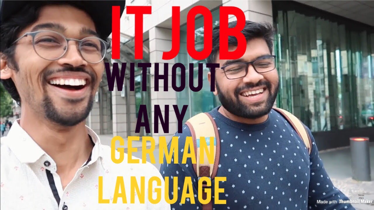 He got IT Job in Berlin without the German Language (PART 1)
