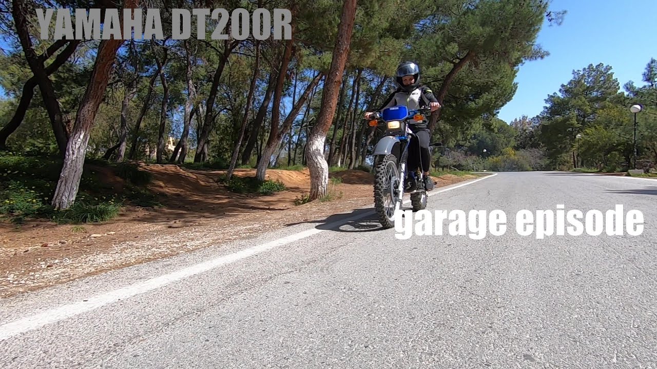 Yamaha DT200 R garage episode