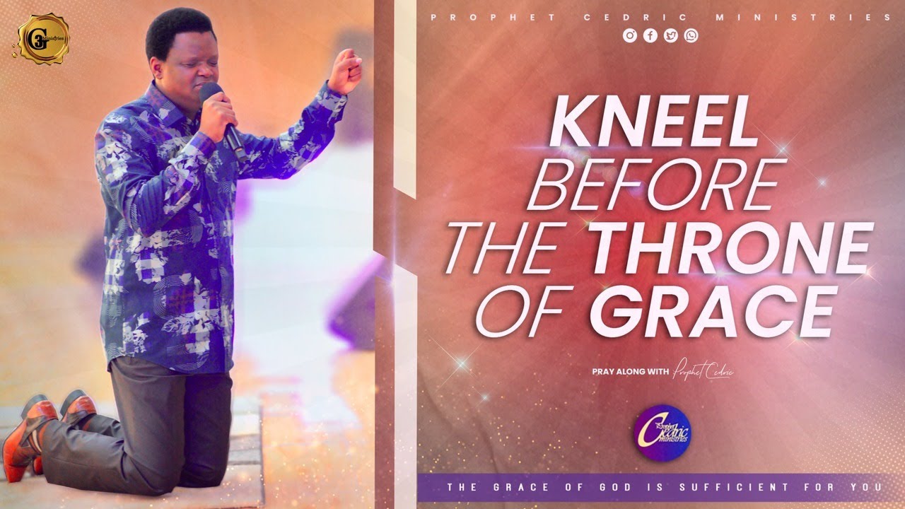 AS YOU KNEEL DOWN BEFORE THE THRONE OF GRACE....