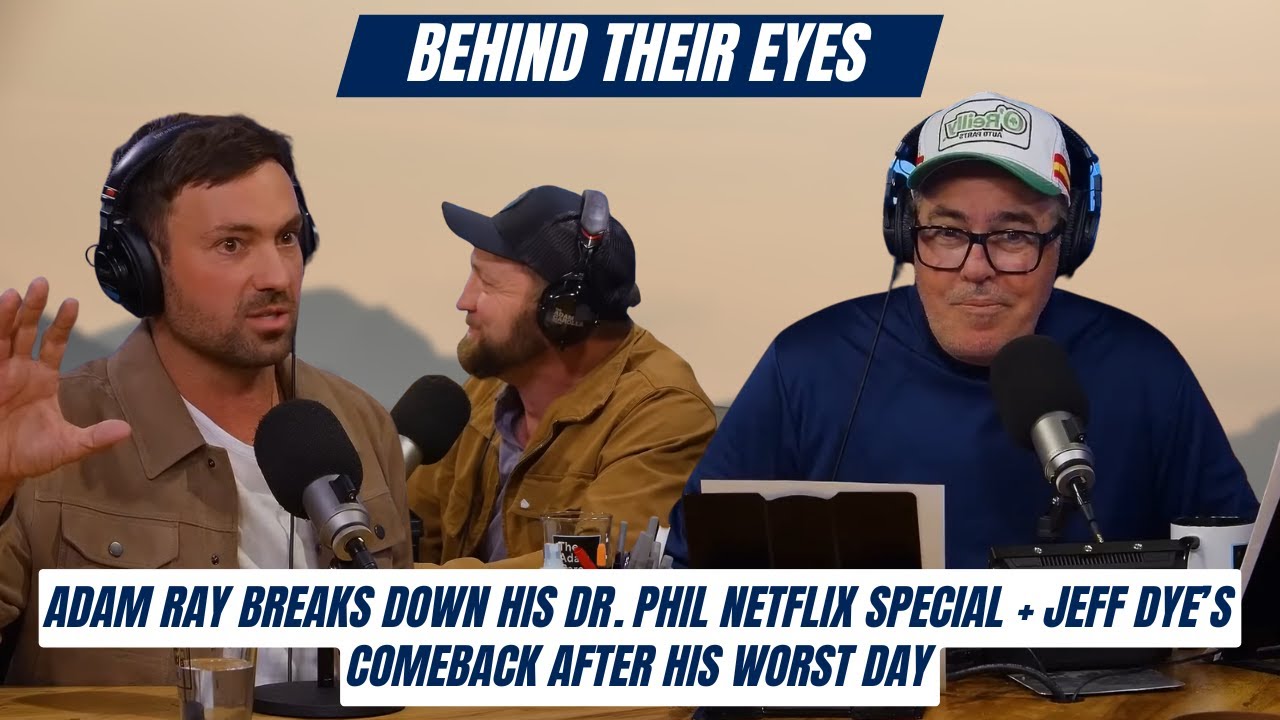 Adam Ray Breaks Down His Dr. Phil Netflix Special + Jeff Dye’s Comeback After His Worst Day