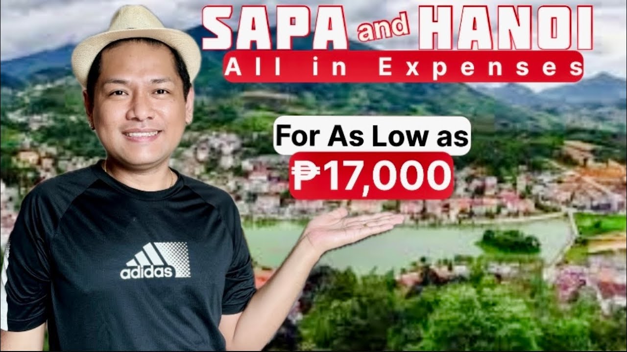 HANOI and SAPA 🇻🇳 All in Expenses!