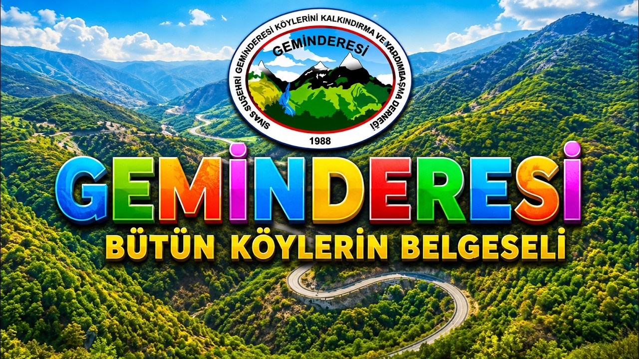 GEMİNDERESİ BELGESELİ BÜTÜN KÖYLER 2025