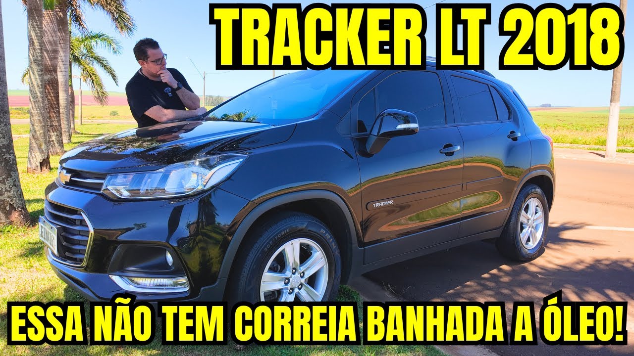 Tracker LT 2018 Surpreende! Motor do Cruze 1.4 Turbo e Nada de Correia Banhada a Óleo!