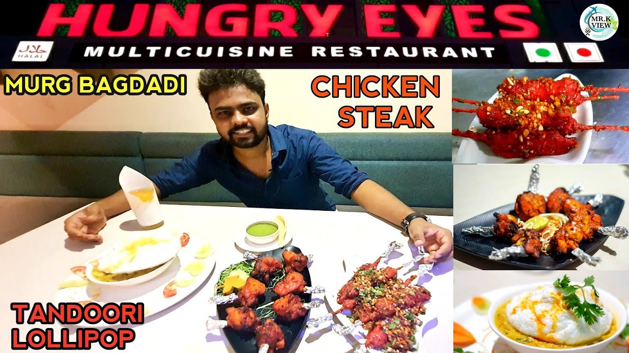 Murg Bagdadi, Tandoori Lollipop & Chicken Steak- Hungry Eyes Multicuisine -Ankleshwar - Mr k view's