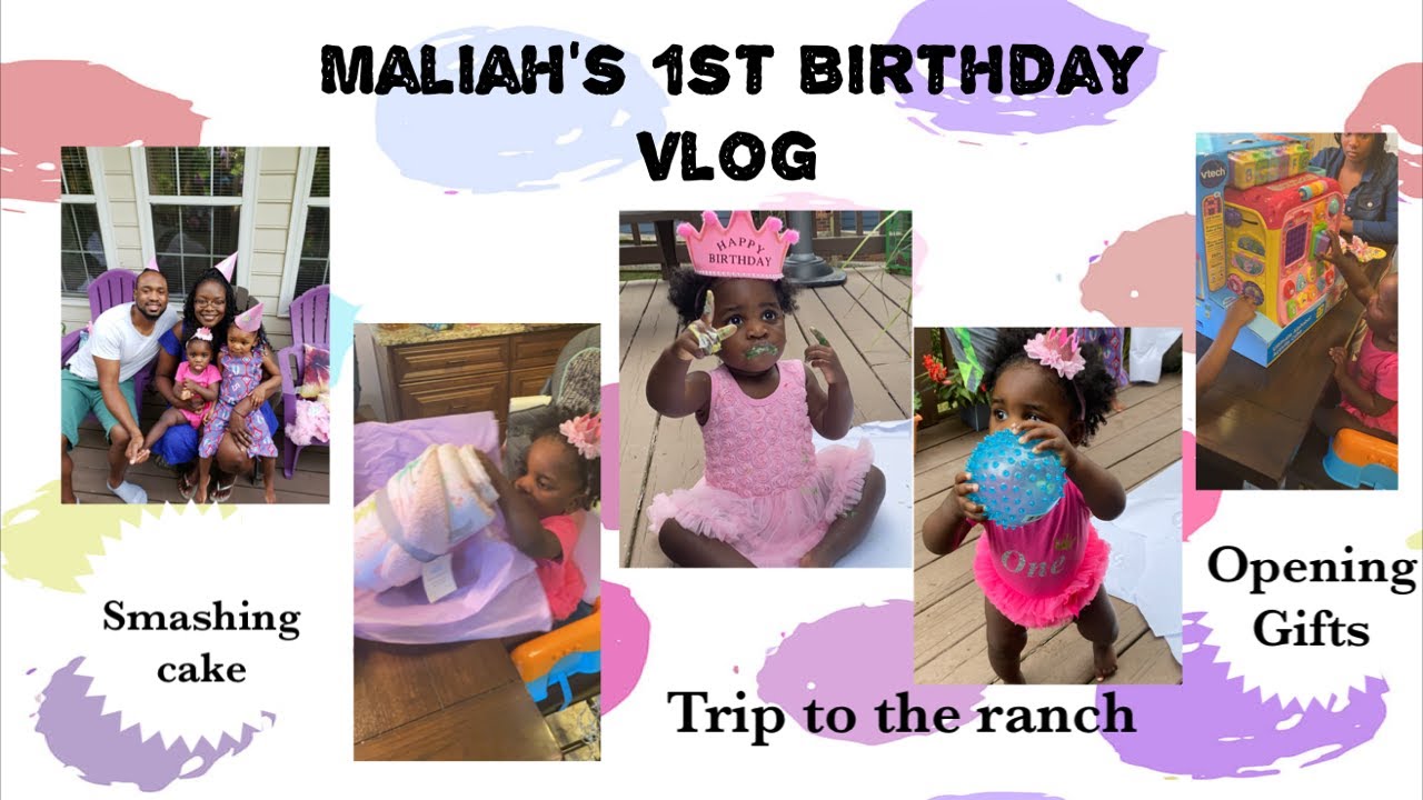 Maliah's 1st Birthday Vlog