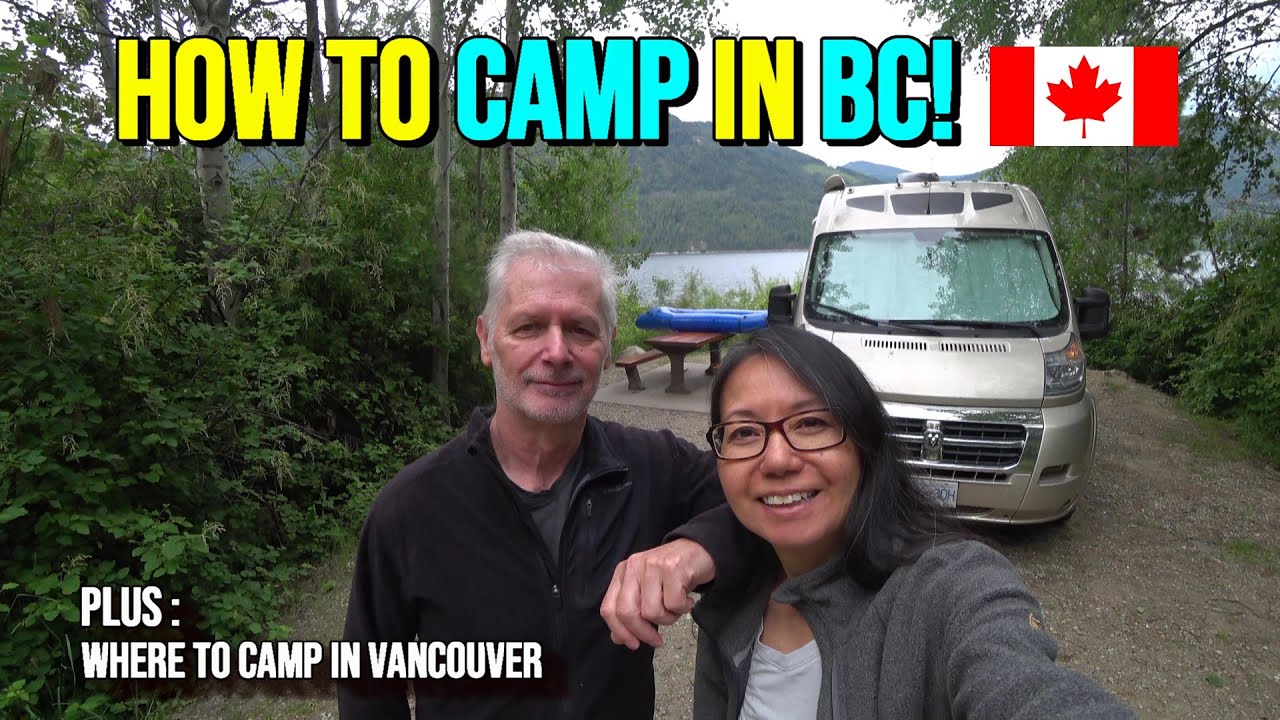 Tips for Camping in BC, Canada!