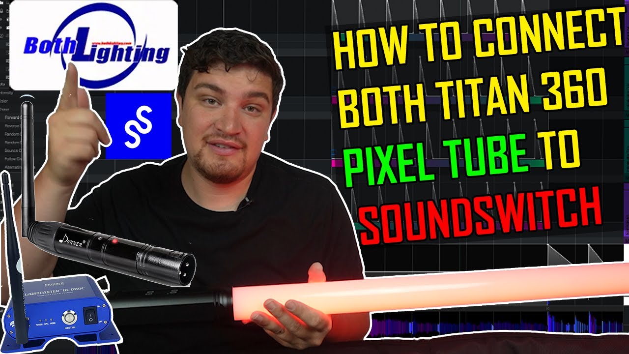Как подключить Titan 360 Pixel Tube к SoundSwitch по беспроводной сети (BO-TUBE192)