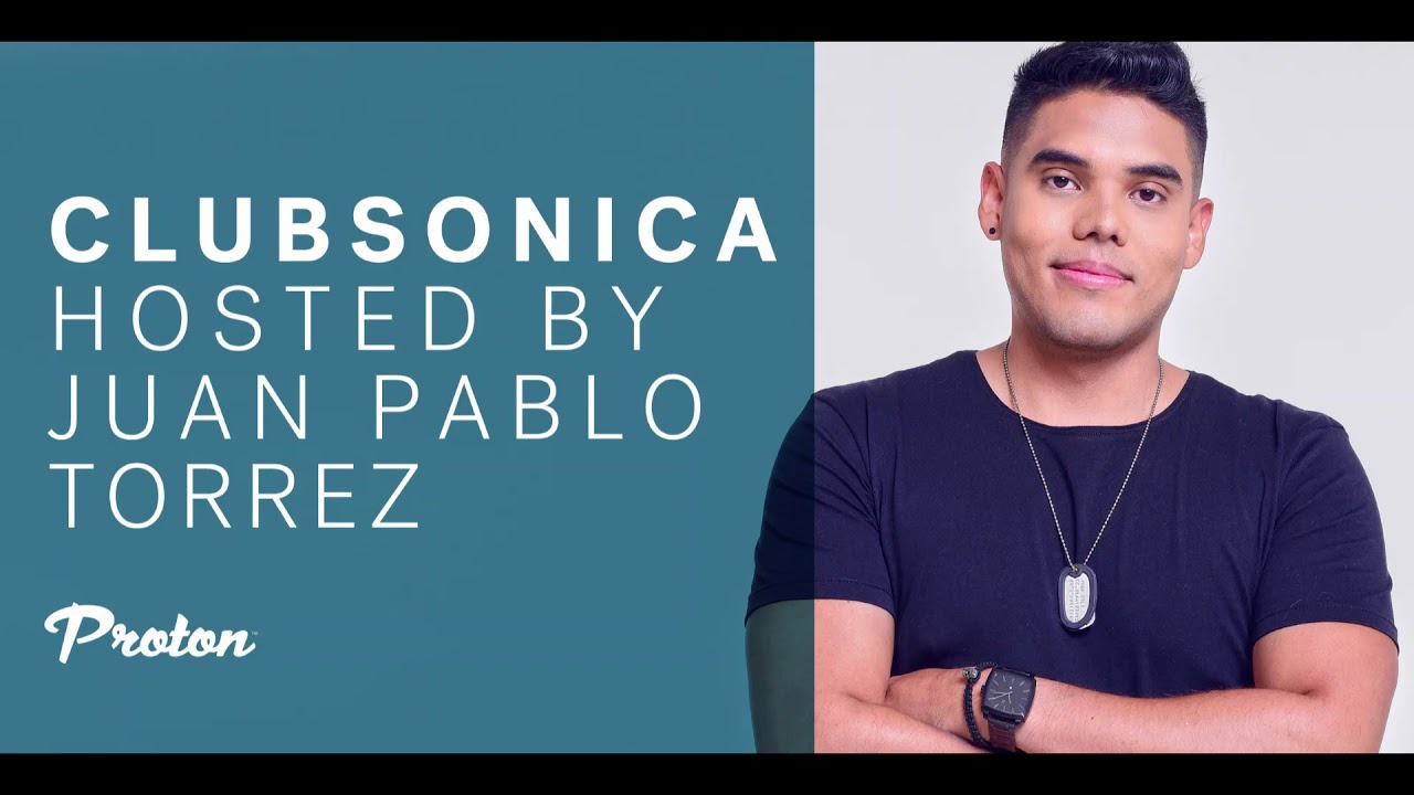Clubsonica Radio 017 - Juan Pablo Torrez & guest Kamilo Sanclemente