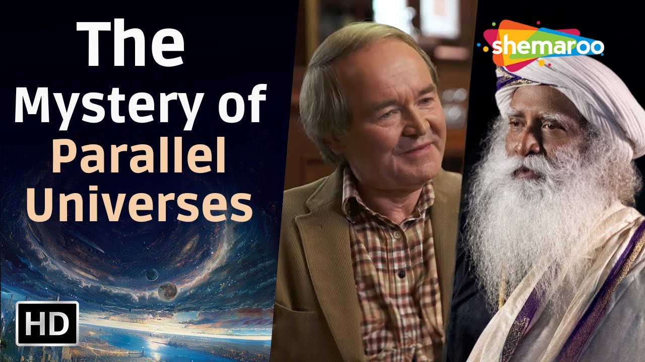 The Mystery of Parallel Universes | Cosmologist Bernard Carr & Sadhguru