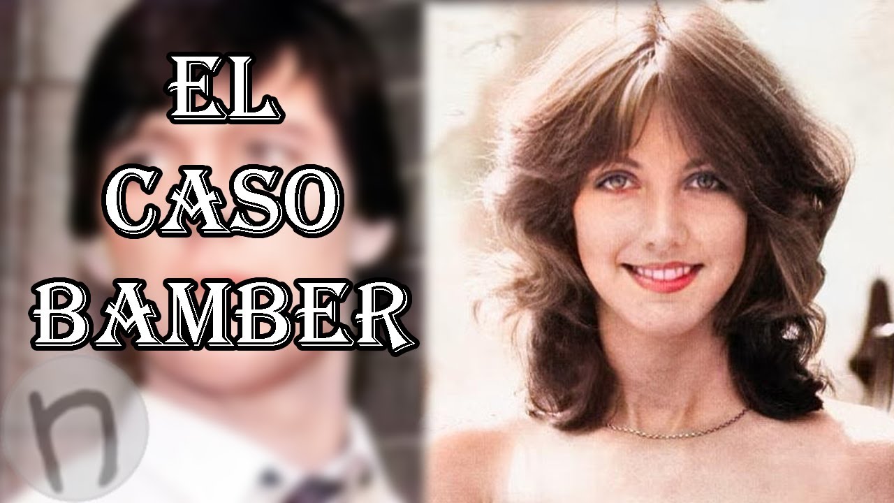 El caso Bamber