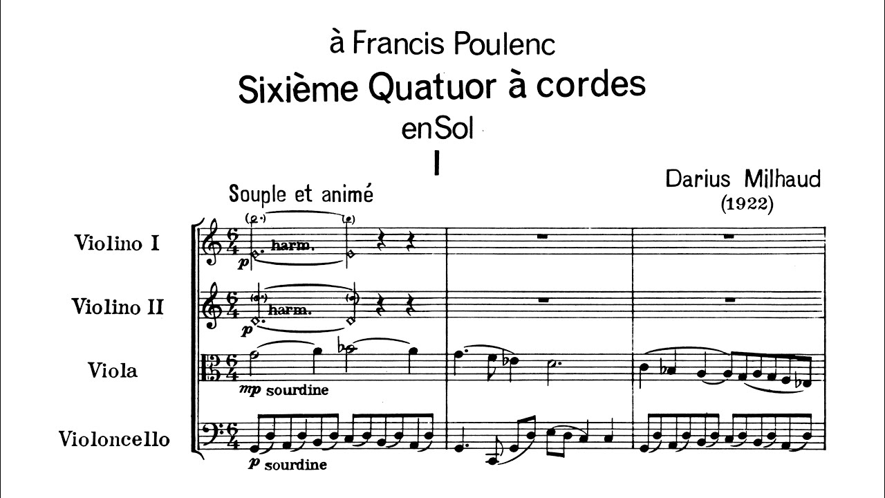 Darius Milhaud - String Quartet No. 6, Op. 77 [1922]