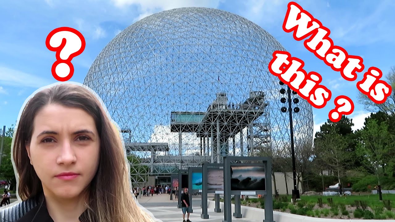 What is Montreal's Biosphere ? | ARound Montreal