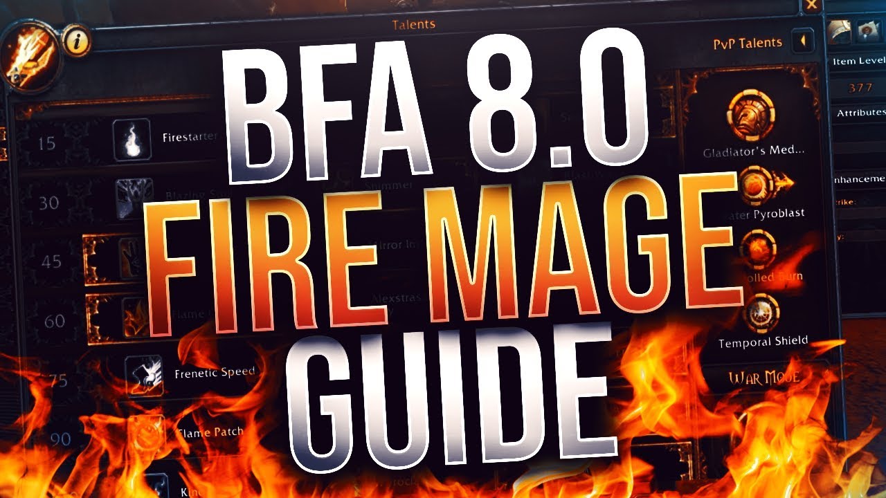 Полное руководство по магу огня BfA 8.0 от Xaryu