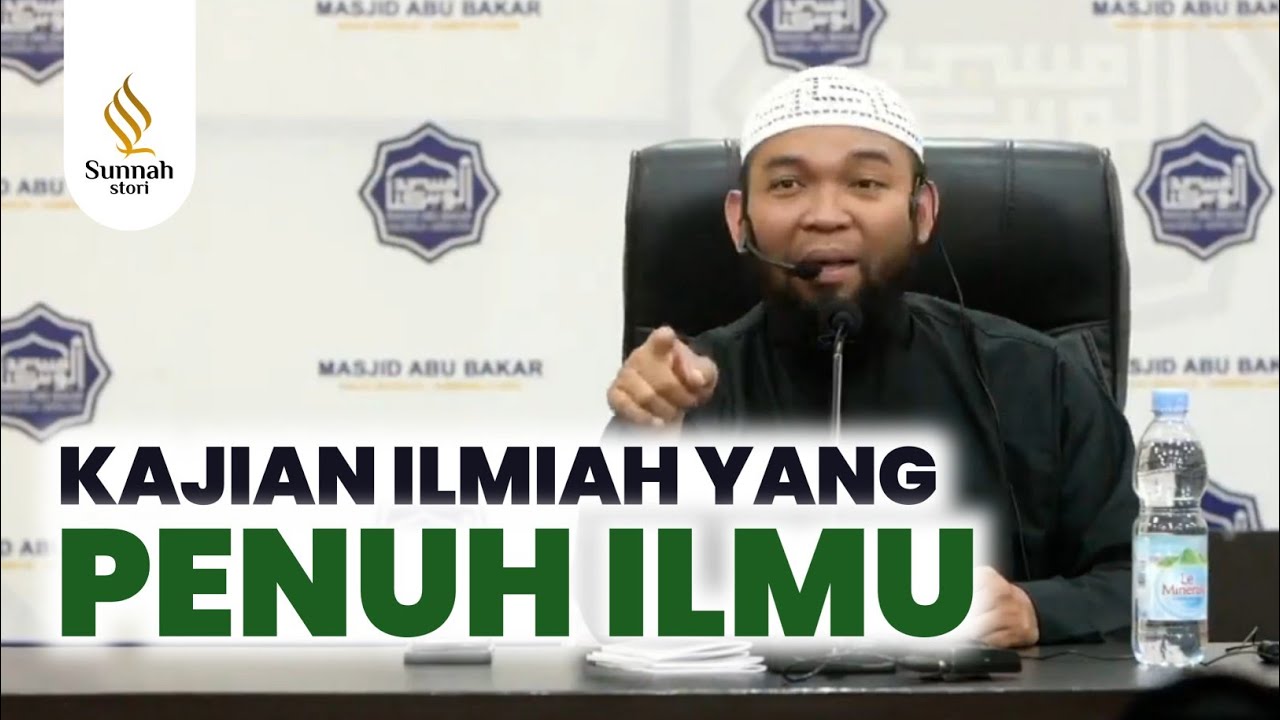 KAJIAN ILMIAH YANG PENUH AKAN ILMU || Ust. Dr. Ariful Bahri, Lc, M.A.