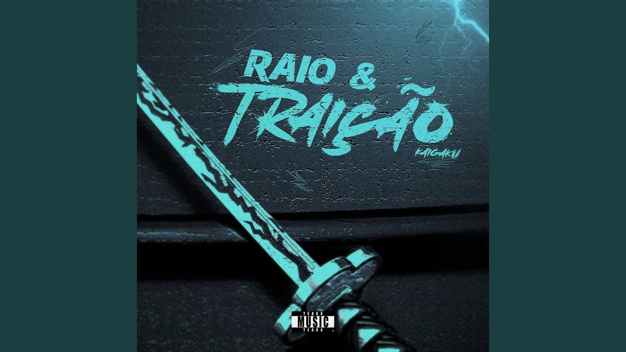 Raio & Traição
