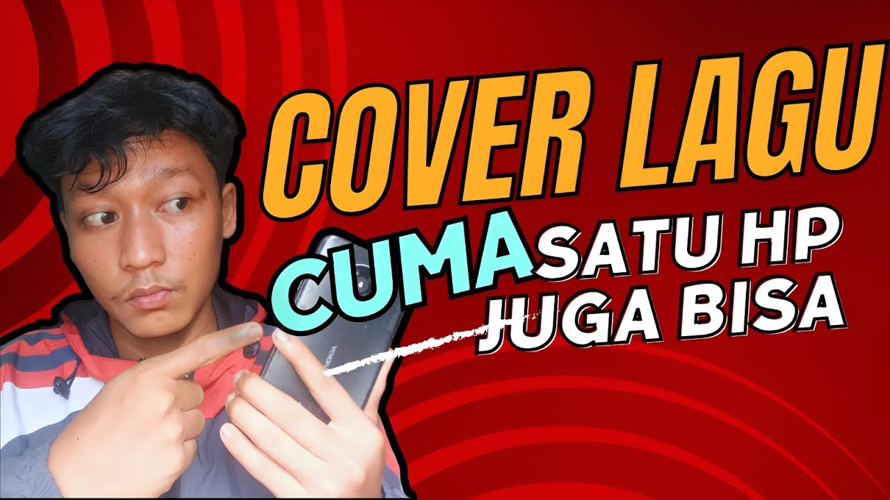 CUMA PAKE 1 HP || TUTORIAL MUDAH COVER LAGU DIRUMAH SENDIRI TANPA MENGGUNAKAN ALAT PROFESIONAL